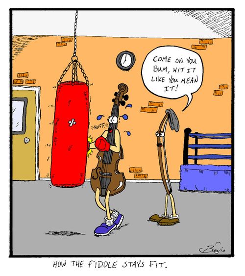 How the Fiddle Stays Fit.