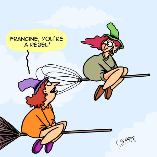 "Francine, you're a rebel!"