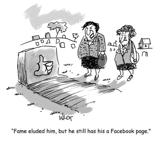 "Fame eluded him, but he still has his Facebook page."