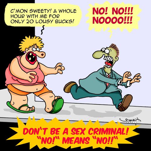 Don't be a sex criminal! 'No!' means 'No!!'