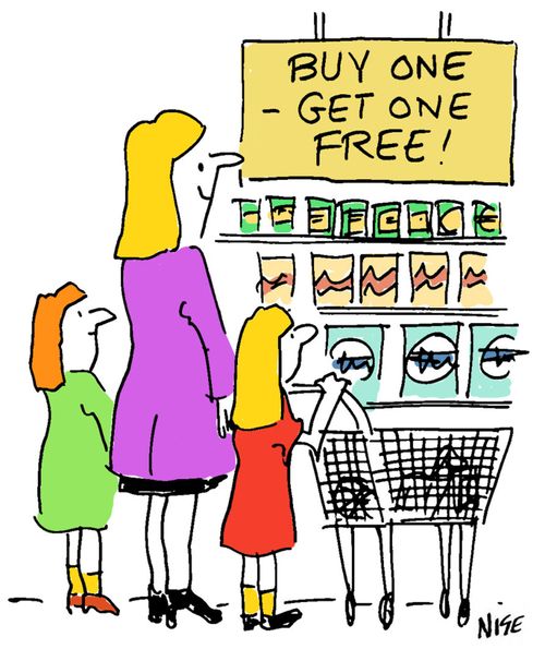 Buy one get one free. 