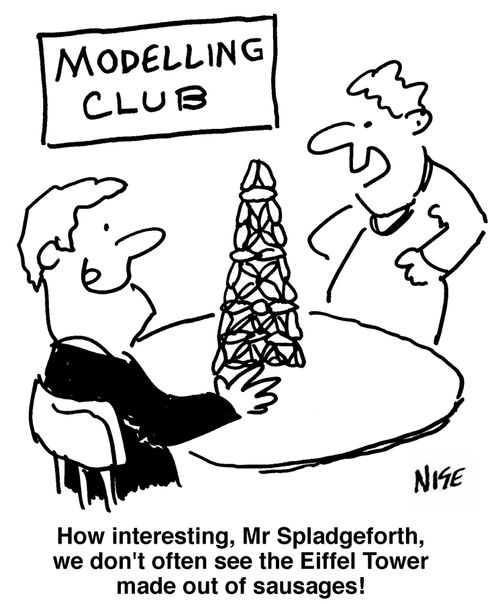 "How interesting, Mr Spladgeforth, we don't often see the Eiffel Tower made out of sausages!"