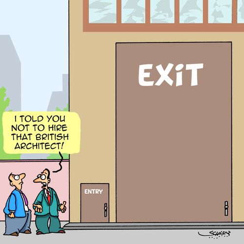 "I told you not to hire that British architect!"