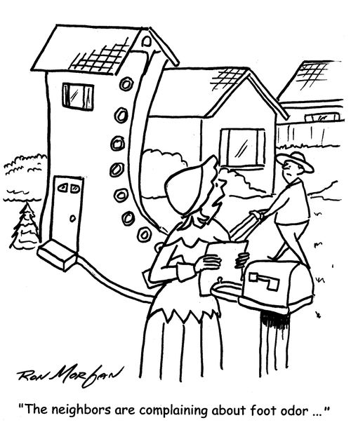 "The neighbors are complaining about foot odor ... "