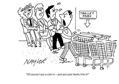 "Of course I put a coin in - just put your backs into it!"