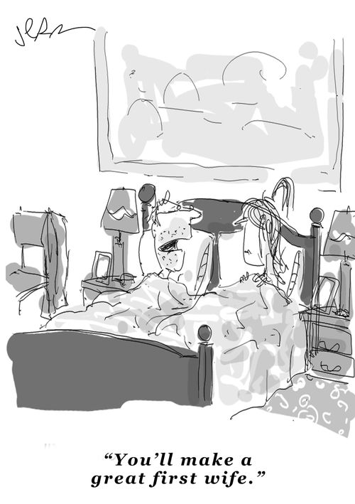 "You'll make a good first wife."