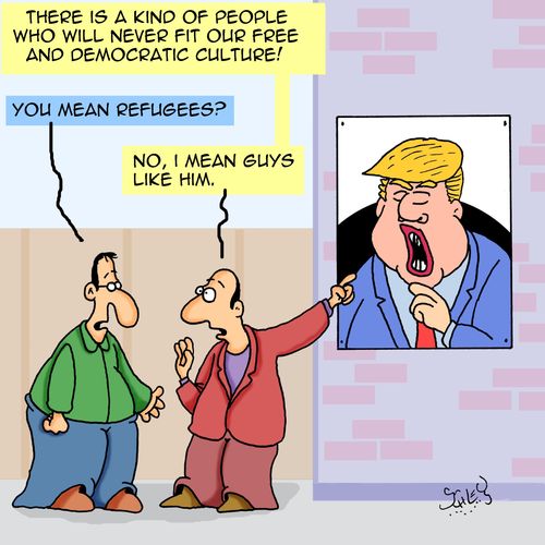 "There is a kind of people who will never fit our free and democratic culture!"