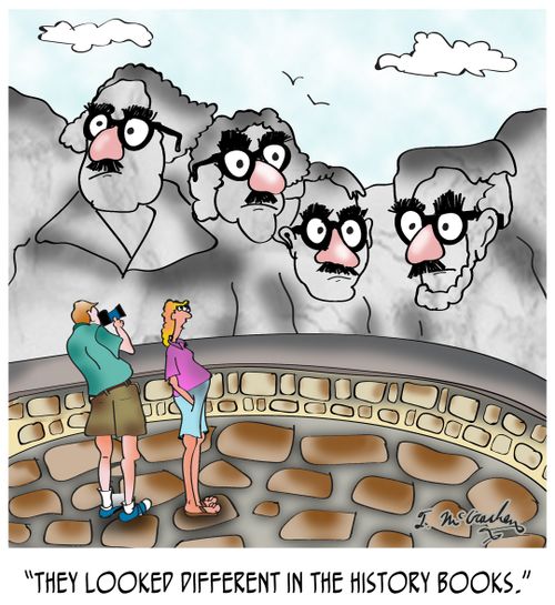 "They looked different in the history books."