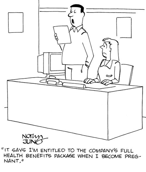 "It says I'm entitled to the company's full health benefits package when I become pregnant."