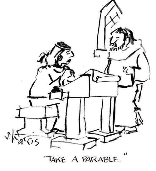 "Take a parable."