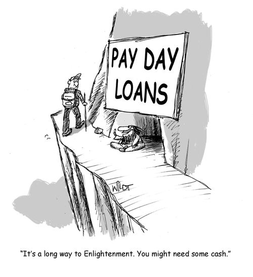 "It's a long way to Enlightenment. You might need some cash."