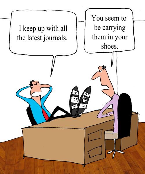 "I keep up with all the journals."