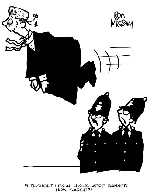 "I thought legal highs were banned now, Sarge?"