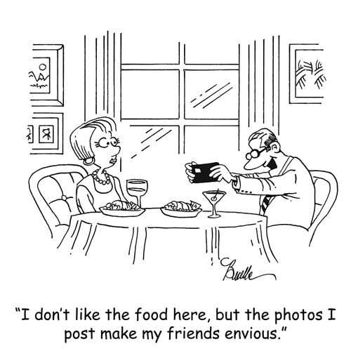 "I don't like the food here, but the photos I paot make my friends envious."