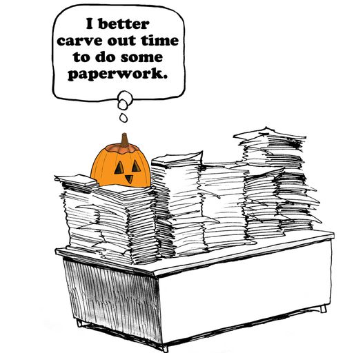 "I better carve out time to do some paperwork."