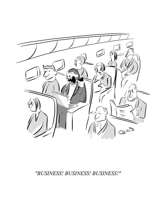 "Business! Business! Business!"