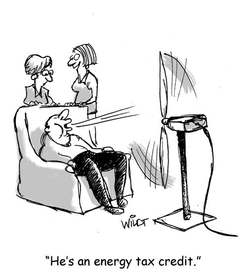 "He's an energy tax credit."
