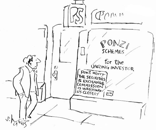 Ponzi Schemes: Don't worry - the Securities and Exchange Commission is watching us closely.
