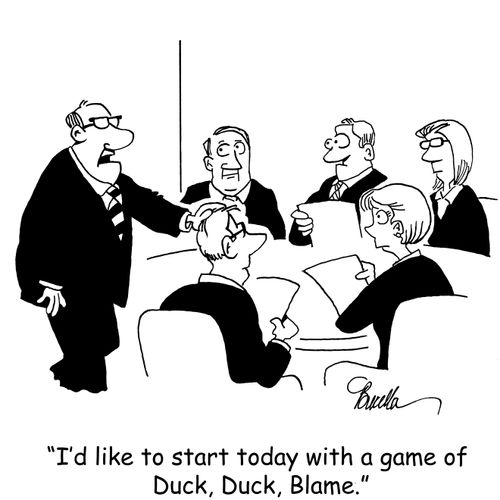 "I'd like to start today with a game of Duck, Duck, Blame."