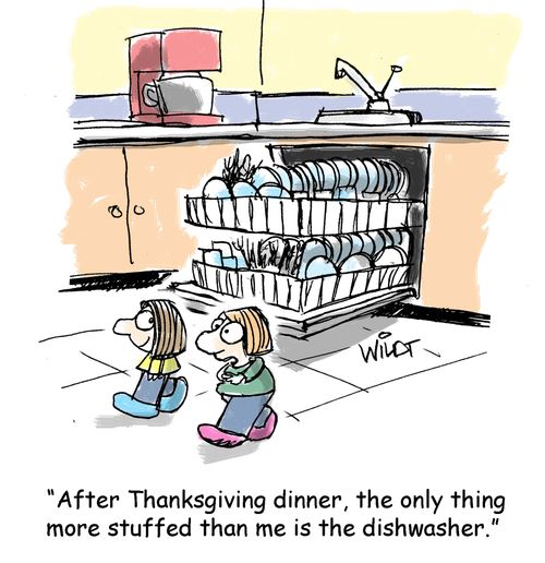 "After Thanksgiving dinner, the only thing more stuffed than me is the dishwasher."