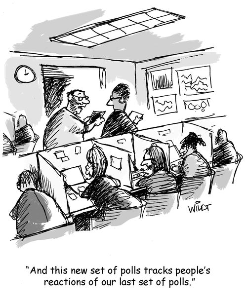 "And this new set of polls tracks people's reactions to our last set of polls."