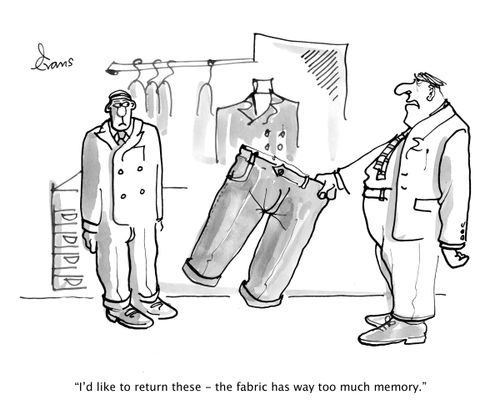 "I'd like to return these - the fabric has way too much memory."