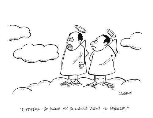 "I prefer to keep my religious views to myself."