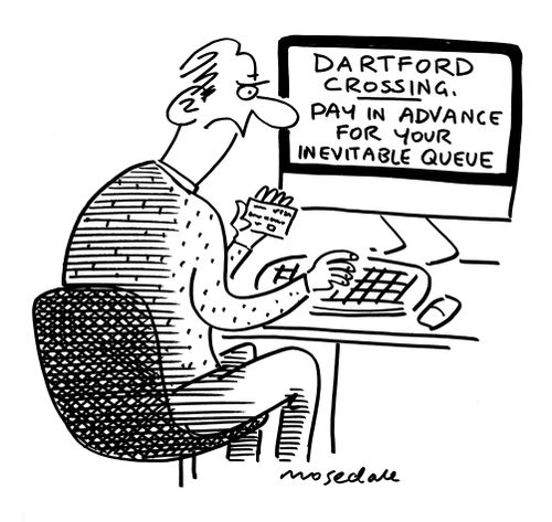 Dartford Crossing, Pay in Advance for your Inevitable Queue.
