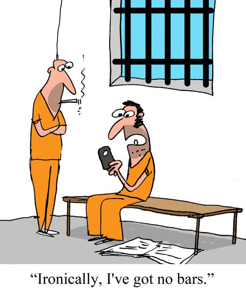 "Ironically, I've got no bars."