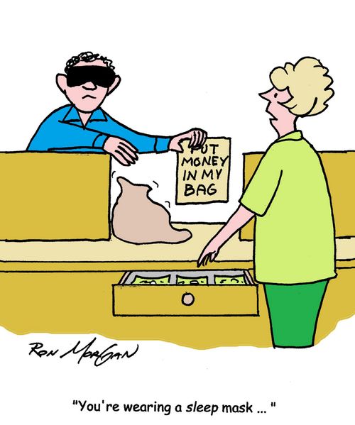 "You're wearing a sleep mask ... "