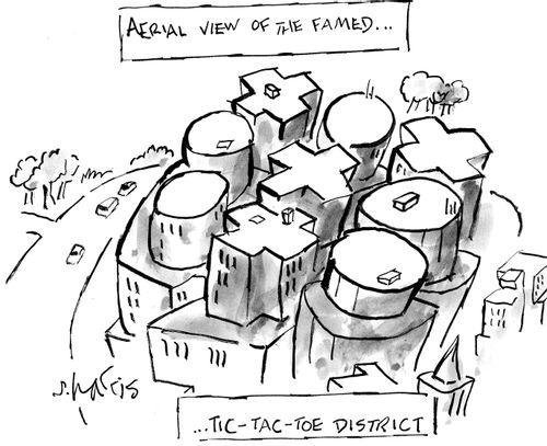 Aerial view of the famed...Tic-Tac-Toe district.