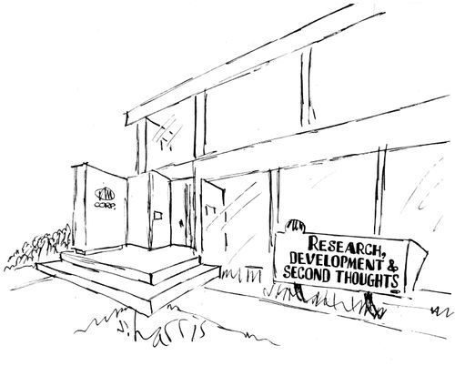 Research, Development and Second Thoughts