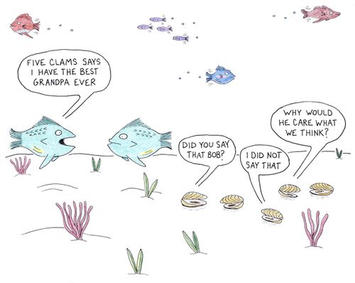 "Five clams says I have the best grandpa ever."