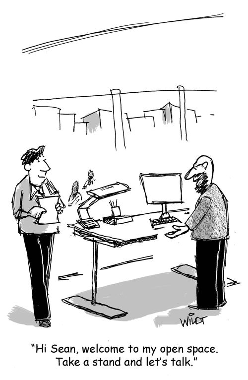 "Hi Sean, welcome to my open space. Take a stand and let's talk."