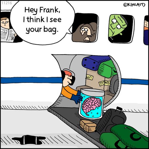 "Hey Frank, I think I see your bag."