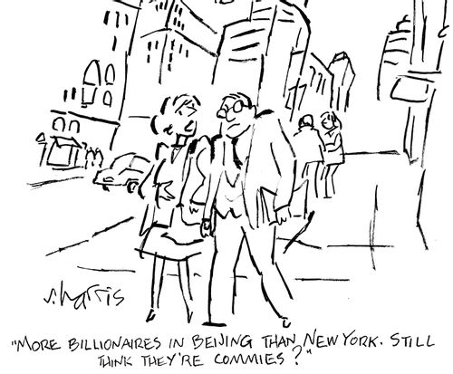 "More billionaires in Beijing than New York. Still think they're commies?"