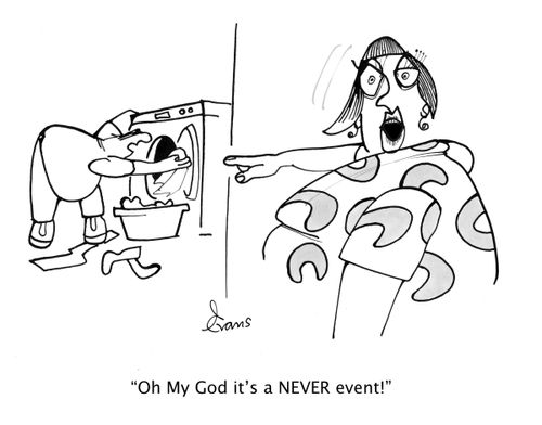 "Oh My God it's a NEVER event."