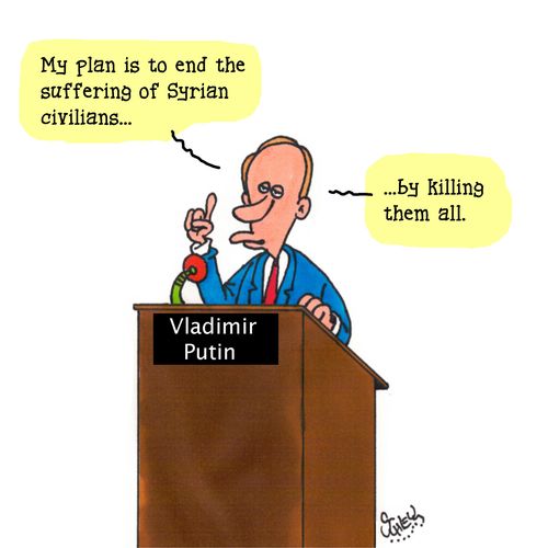 "My plan is to end the suffering of Syrian civilians..."