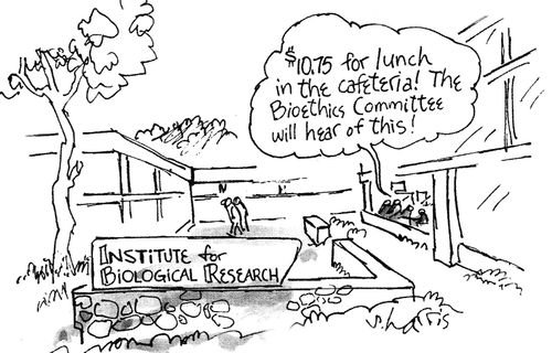 "$10.75 for lunch in the cafeteria. The bioethics committee will hear of this."