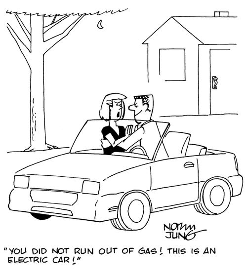 "You did not run out of gas! This is an electric car!"