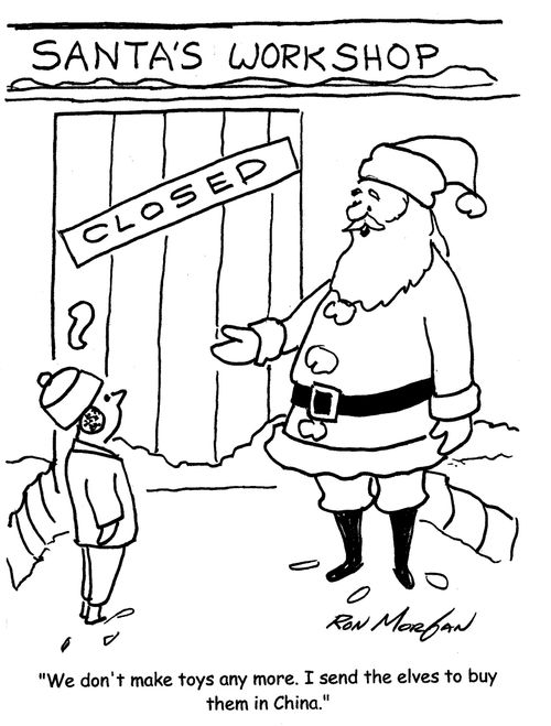 "We don't make toys any more. I send the elves  to buy them in China."