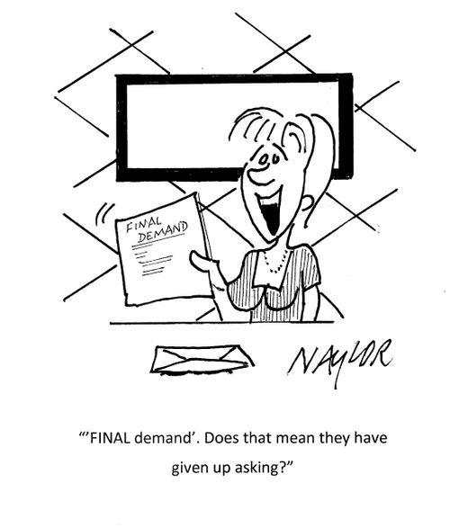 "FINAL demand'. Does that mean they have given up asking?