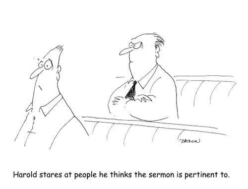 Harold stares at people he thinks the sermon is pertiment to.