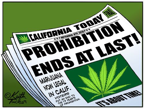 "Prohibition ends at last. Marijuana now legal in California."