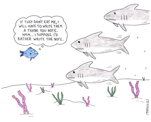 "If they don't eat me, I will have to write them a thank you note."