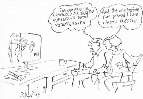 "This commercial convinced me that I'm suffering from myrophlegitis..."