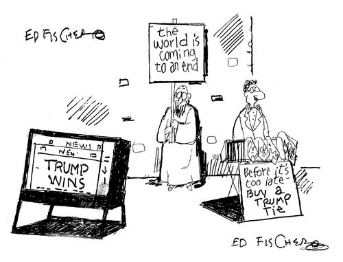 Trump wins - the world is coming to an end.
