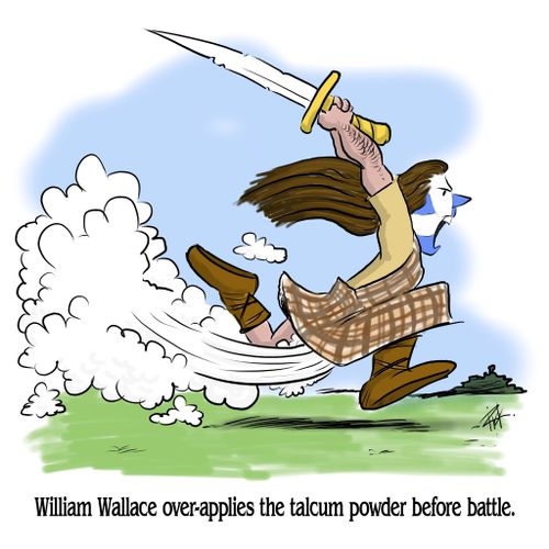 William Wallace over-applies the talcum powder before battle.