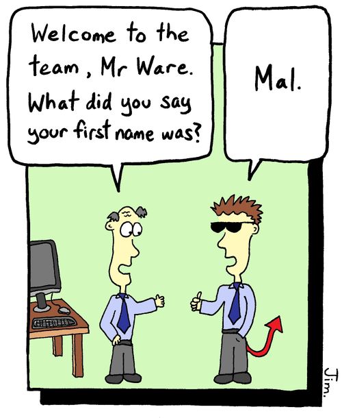 "Welcome to the team, Mr Ware. What did you say your first name was?"
