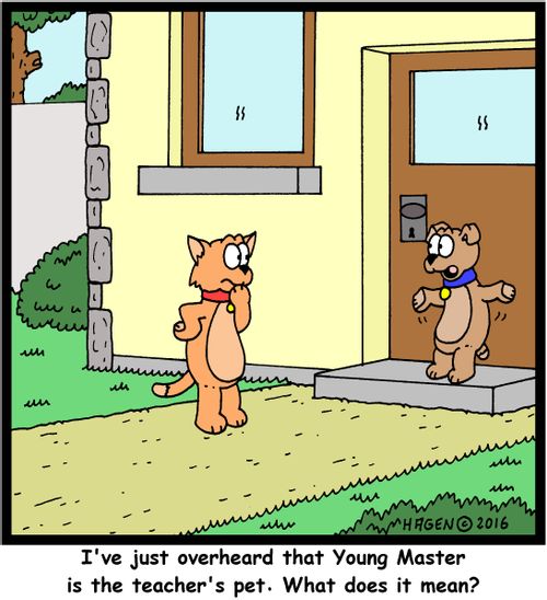 "I've just overheard that Young Master is the teacher's pet. What doe it mean?"